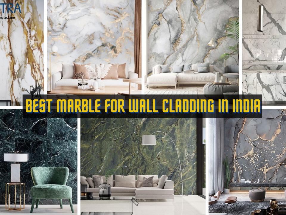 Top 10 Best Marble for Wall Cladding in India